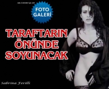 Taraftar önünde soyunacak