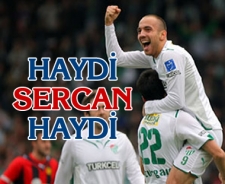 Haydi Sercan haydi!