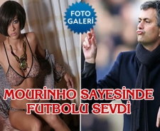 Mourinho sayesinde futbolu sevdi
