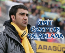Ümit Özat'tan yalanlama
