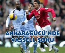 Ankaragücü'nde Vassell şoku