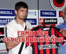 Ermin Zec Gençlerbirliği'nde...
