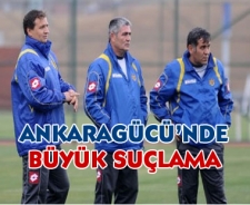 Ankaragücü'nde büyük suçlama