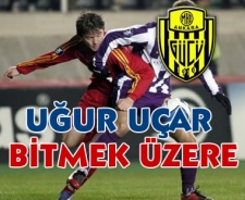 Uğur Uçar bitmek üzere