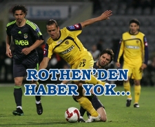 Rothen'den haber yok