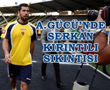 A.Gücü'nde Serkan Kırıntılı sıkıntısı