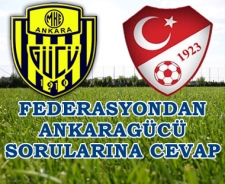 Ankaragücü sorularına federasyon yanıtı