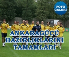 Ankaragücü hazırlıklarını tamamladı