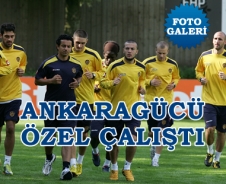 Ankaragücü özel çalıştı