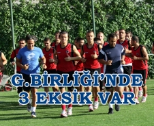 Gençlerbirliği'nde 3 eksik var