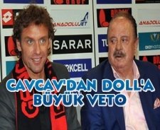 İlhan Cavcav'dan Doll'a büyük veto