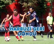 Harbuzi geri döndü