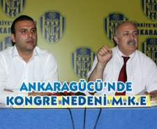 Ankaragücü'nde kongre nedeni M.K.E