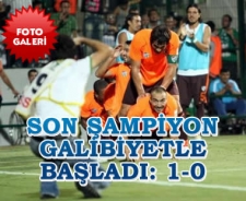Son şampiyon galibiyetle başladı: 1-0