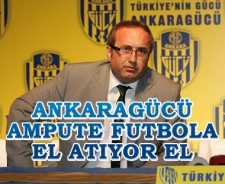 Ankaragücü ampute futbola el atıyor