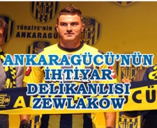 Ankaragücü'nin ihtiyar delikanlısı Zewlakow