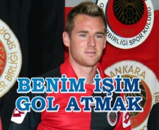 Benim işim gol atmak