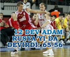 12 Dev Adam Rusya'yı da devirdi: 65-56