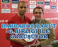 Barbaros Barut G.Birliği ile görüşüyor