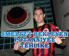 Smeltz'i bekleyen potansiyel tehlike
