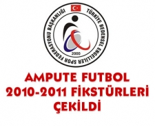 Ampute Futbol fikstürleri çekildi...