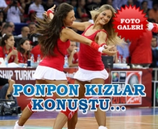 Ponpon kızlar konuştu