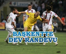 Başkentte dev randevu