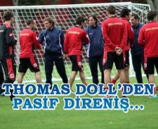 Thomas Doll'dan pasif direniş