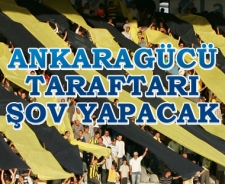 Ankaragücü taraftarı şova hazırlanıyor