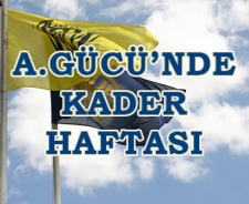 Ankaragücü'nde kader haftası