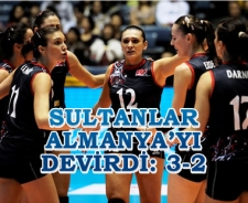 Sultanlar Almanya'yı devirdi: 3-2