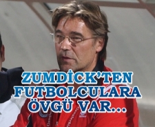 Zumdick'ten futbolculara övgü