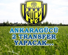 Ankaragücü 2 transfer yapacak