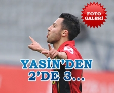 Yasin'den 2'de 3...