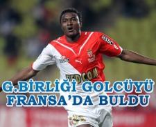 G.Birliği golcüyü Fransa'da buldu