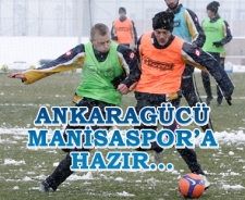 Ankaragücü Manisaspor'a hazır