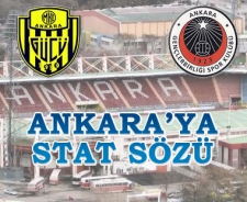 Ankara'ya stat sözü!