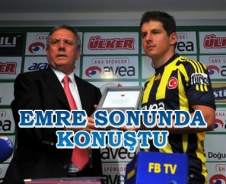 Emre sonunda konuştu