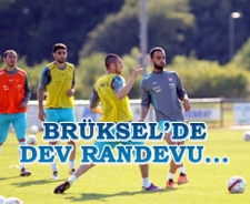 Brüksel'de dev randevu