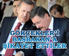 Gökçekler'i Başbakan'a şikayet ettiler