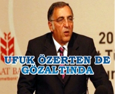 Ufuk Özerten de gözaltında