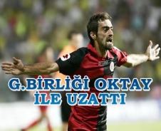 G.Birliği Oktay ile uzattı