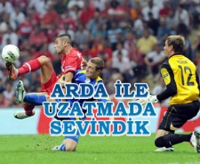 Arda ile uzatmada güldük