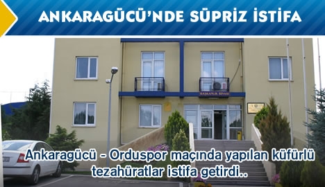 Ankaragücü'nde süpriz istifa...