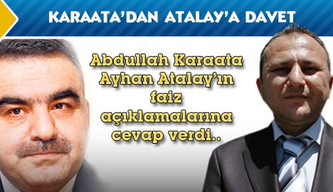 Karaata'dan Atalay'a davet...