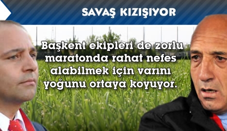 Savaş kızışıyor...