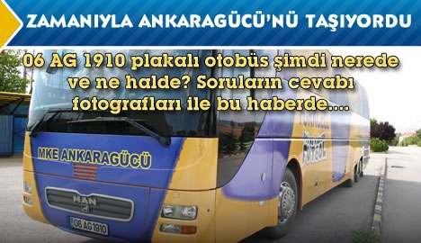 Bir zamanlar Ankaragücü'nü taşıyordu....