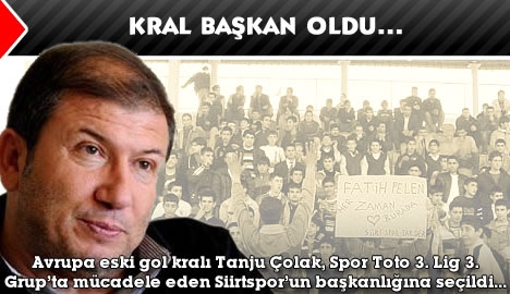 Kral başkan oldu...