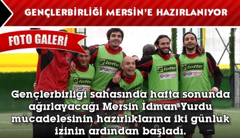 Gençlerbirliği, Mersin'e hazırlanıyor....