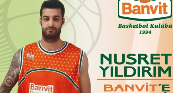 Banvit, Nusret Yıldırım'ı transfer etti